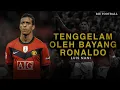 LUIS NANI A GREAT TALENT WHO SUNK IN THE SHADOW OF CRISTIANO RONALDO