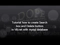 VB net How to create Search box and Delete Button with MYSQL