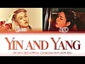 ZICO (지코) X Crush (크러쉬) - ''Yin and Yang'' Lyrics 가사 [日本語字幕] [SMTM12 PRODUCER CYPHER]