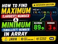 How to Find Minimum and Maximum Number in Array in Java Interview Question Smallest Largest