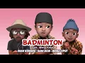 Download Lagu LAGU BADMINTON | Cover