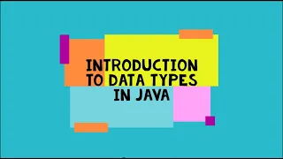 Java Basic 3-Introduction to Data Types