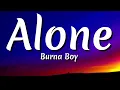 Download Lagu Burna Boy - Alone (Lyrics) from \