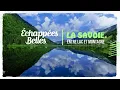Download Lagu La Savoie, entre lac et montagne - Échappées belles