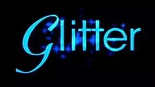 Glitter - Bande Annonce