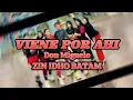 Download Lagu VIENE POR AHI | DON MIGUELO | ZUMBA | DANCE | FITNESS | ZIN IDHO BATAM