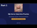 SQL Server Interview Questions - Part 1 25 Real Scenarios for Data Analyst Power BI Developer