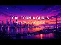 Katy Perry - California Gurls ft. Snoop Dogg (Lyrics)