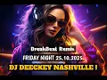 Lagu BREAKBEAT REMIX DJ DEECKEY NASHVILLE JUMAT 25 10 25