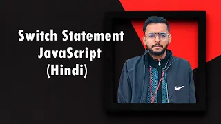switch statement in javascript javascript tutorial for beginners to advance hindi