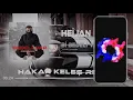 Heijan - Bi Bedeli Var (Hakan Keleş Remix)