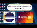How to Download Install Eclipse IDE on Windows 11 Run Java Program Step-by-Step