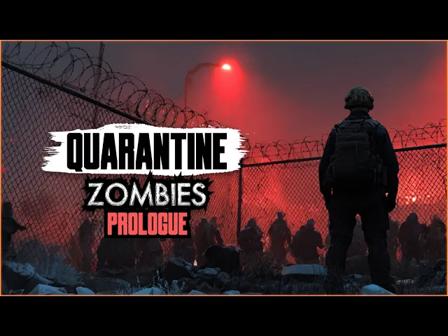 Quarantine Zombies Prologue Official trailer