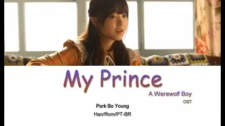 Download Park Bo Young (박보영) - My Prince (나의 왕자님) [A Werewolf Boy (늑대소년) OST Parte 1] (Letra Han/Rom/PT-BR) MP3