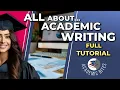 How to Improve Your Academic Writing COMPLETE Tutorial