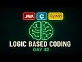 Logic Oriented Coding Day-32 C Java Python Explained in Telugu technicaltopics Live