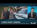 Fresno County Sheriff s Office announce arrest of serial rapist