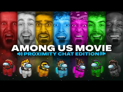Video Thumbnail: THE SIDEMEN AMONG US MOVIE: PROXIMITY CHAT EDITION