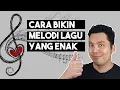 Download Lagu Cara bikin melodi lagu yang enak #Melodiyangenak