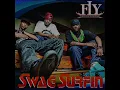 FLY - Swag Surfin [HQ]