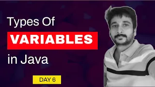 Types of Variable instance variable local variable static variable Java Fundamentals