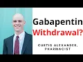 Gabapentin Wit rawal 3 Things You Should Know