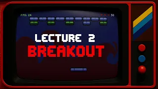 CS50 2D - Lecture 2