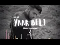 Yaar Beli [Slowed+Reverb] - Guri | Deep Jandu | Parmish Verma | Punjabi Lofi Songs | Chillwithbeats