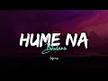 Download Lagu Hame Na Bhulana | Slowed \u0026 Reverb | Tere Pyar Mein Main Marjawan | Tiktok Trending Lofi