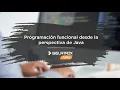 Programacion funcional desde la perspectiva de Java