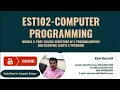 KTU EST 102 COMPUTER PROGRAMMING-MODULE 2-PART-5 BASIC STRUCTURE OF C PROGRAM AND SAMPLE C PROGRAM