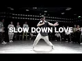 Download Lagu Slow Down Love - Chelsea Cutler/Louis The Child | Jake Kodish Choreography | GH5 Dance Studio