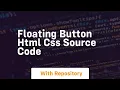 Floating button html css source code