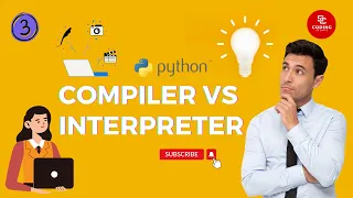 Differences Between Compiler and Interpreter Which one Is Better Python Programming Series