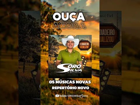 Ouça Agora 🤠 O Boiadeiro Atualizou 🎶 #sorosilva #Deusefiel #ouçaagora #oboiadeiroatualizou
