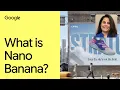 What is Nano Banana