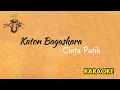 Download Lagu Cinta Putih - Katon Bagaskara [Karaoke]