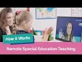 How It Works Remote Special Education Teaching