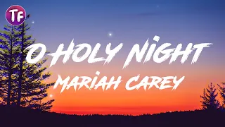 mariah carey o holy night lyrics