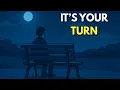 Download Lagu This Will Show Up When It’s Finally Your Turn
