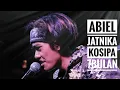 Lagu KOSIPA medley 7 BULAN - ABIEL JATNIKA LIVE