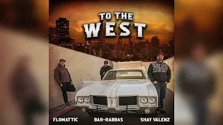 To The West Ft Flomattic Bar Rabbas 