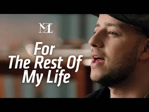 Download MP3 Maher Zain - For The Rest Of My Life | Official Music Video