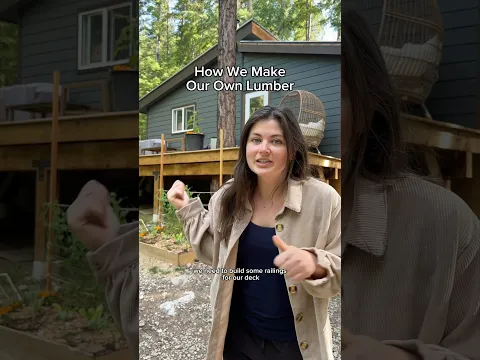 How we make our own lumber at our cabin