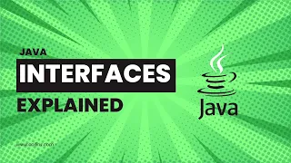 Java Interfaces Explained In 10 Minutes