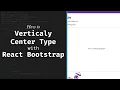How to Vertically Align Type to the Center using React Bootstrap in Gatsby JS