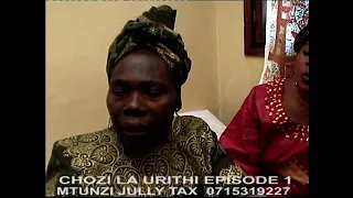 chozi laurithi episode 1 jully tax 0715319227