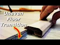 Say GOODBYE to Uneven Floors with This Easy Transition Trick