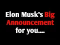 Download Lagu Elon Musk’s Big Announcement for you....