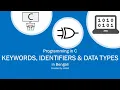 Keywords Identifiers Data Types Programming in C Bangla